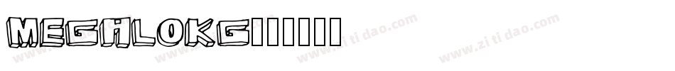 MEGALOKG字体转换