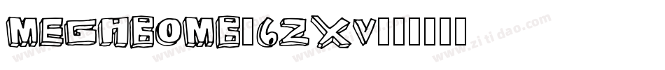 Megabomb-6zxv字体转换
