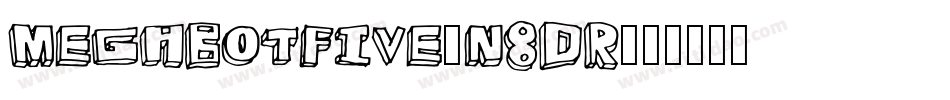 MegabotFive-n8DR字体转换