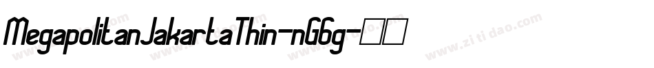 MegapolitanJakartaThin-nG6g字体转换