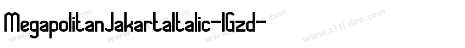 MegapolitanJakartaItalic-lGzd字体转换