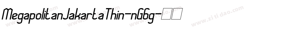 MegapolitanJakartaThin-nG6g字体转换