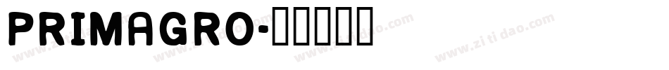 PRIMAGRO字体转换