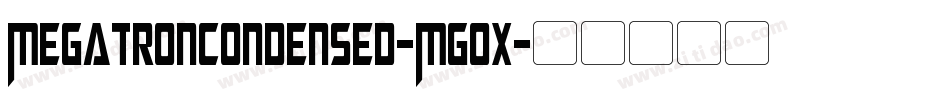 MegatronCondensed-MGox字体转换
