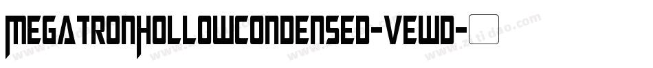 MegatronHollowCondensed-vEWD字体转换