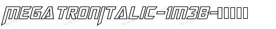 MegatronItalic-1m3B字体转换