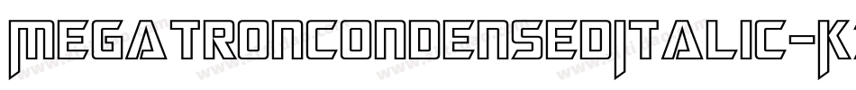 MegatronCondensedItalic-K3XD字体转换