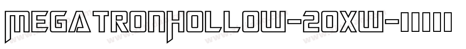 MegatronHollow-20xw字体转换