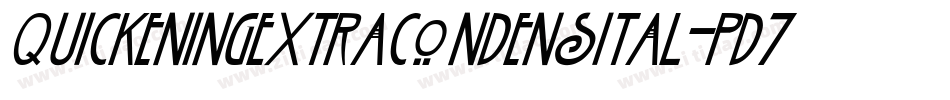 QuickeningExtraCondensItal-pd7v字体转换
