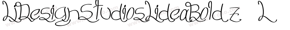 LjDesignStudiosLideaBold-z12L字体转换 LjDesignStudiosLideaBold-z12L字体转换