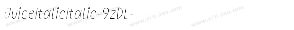 JuiceItalicItalic-9zDL字体转换