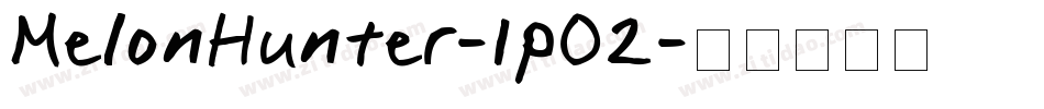 MelonHunter-1pO2字体转换