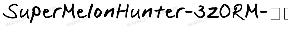 SuperMelonHunter-3zORM字体转换