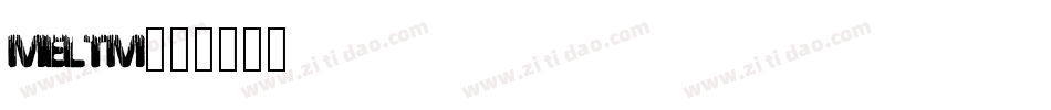 MELTM字体转换