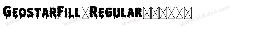 GeostarFill-Regular字体转换
