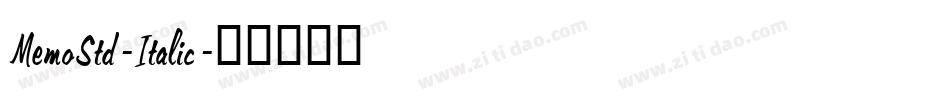 MemoStd-Italic字体转换
