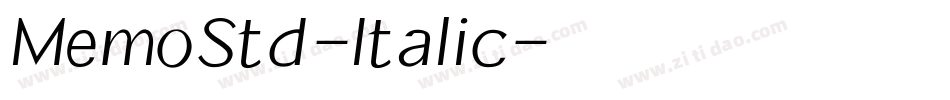MemoStd-Italic字体转换
