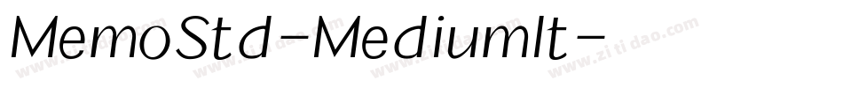 MemoStd-MediumIt字体转换