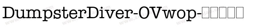 DumpsterDiver-OVwop字体转换