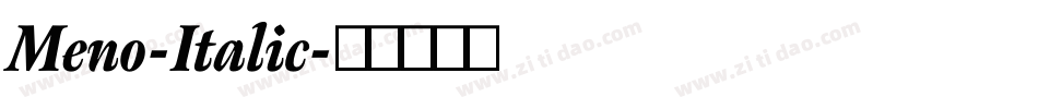 Meno-Italic字体转换