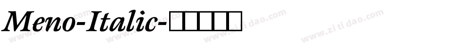 Meno-Italic字体转换