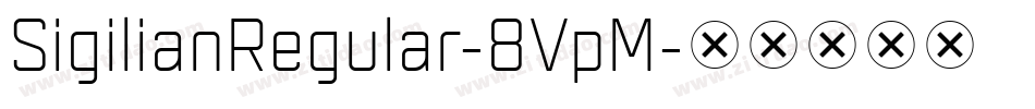 SigilianRegular-8VpM字体转换
