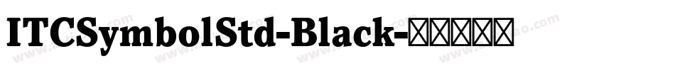 ITCSymbolStd-Black字体转换