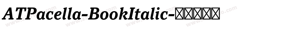 ATPacella-BookItalic字体转换