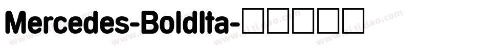 Mercedes-BoldIta字体转换