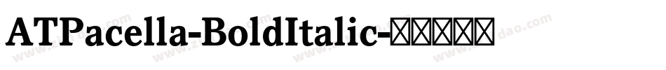 ATPacella-BoldItalic字体转换