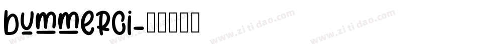 bummerci字体转换