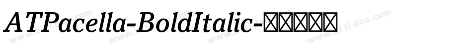 ATPacella-BoldItalic字体转换