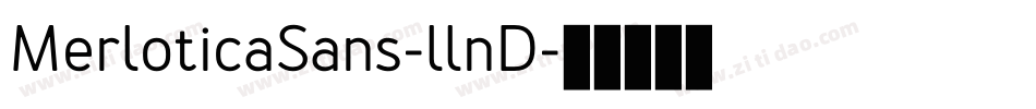 MerloticaSans-llnD字体转换