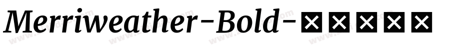 Merriweather-Bold字体转换
