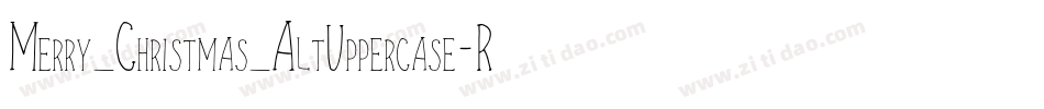 Merry_Christmas_AltUppercase-Regular字体转换