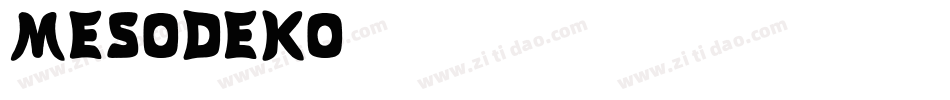 MESODEKO字体转换