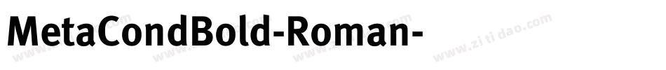 MetaCondBold-Roman字体转换