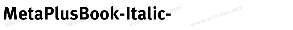 MetaPlusBook-Italic字体转换
