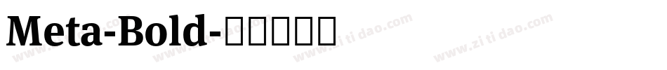 Meta-Bold字体转换