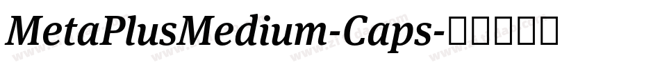 MetaPlusMedium-Caps字体转换