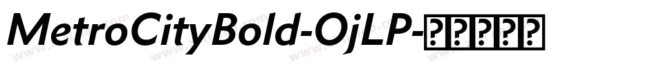 MetroCityBold-OjLP字体转换