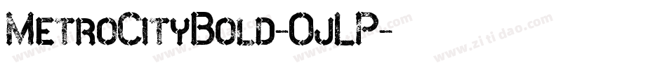 MetroCityBold-OjLP字体转换