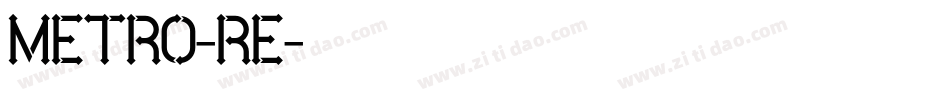METRO-RE字体转换