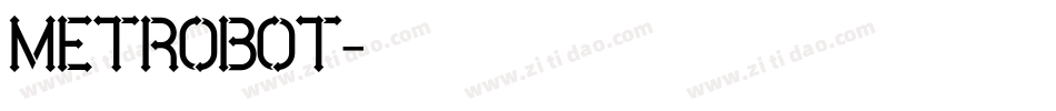 METROBOT字体转换