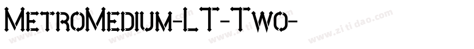MetroMedium-LT-Two字体转换