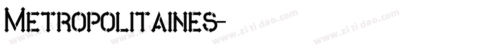 Metropolitaines字体转换