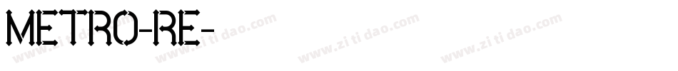 METRO-RE字体转换