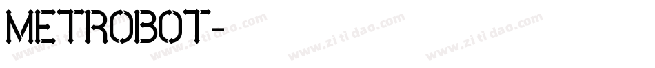 METROBOT字体转换