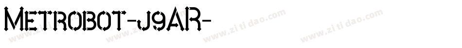 Metrobot-j9AR字体转换