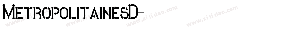 MetropolitainesD字体转换